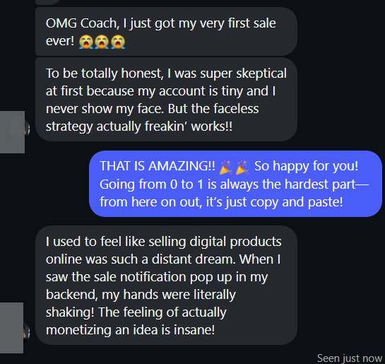 Message from a student who made their first sale with a small, faceless account.